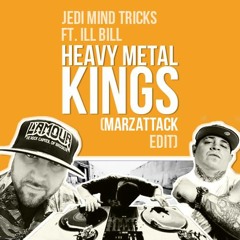Jedi Mind Tricks Feat Ill Bill - Heavy Metal Kings (MarzAttack edit)