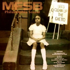 Philadelphia All Stars  (M.F.S.B.)  - Let's Clean Up The Ghetto -  With a Twist - nebottoben