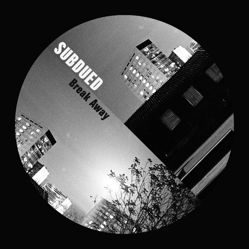 Subdued - Break Away (clip)- 12" VINYL