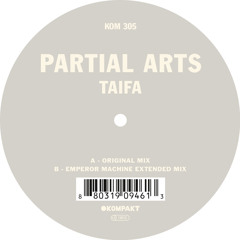 Partial Arts - Taifa (Emperor Machine Extended Mix)