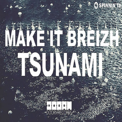 MAKE IT BREIZH TSUNAMI