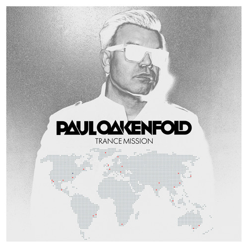 Paul Oakenfold - Trance Mission [Minimix] [OUT NOW!]