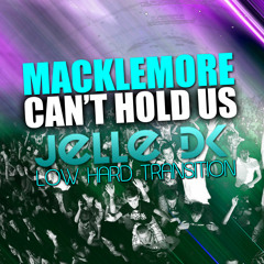 Macklemore - Can't Hold Us (Jelle DK Low Hard edit)