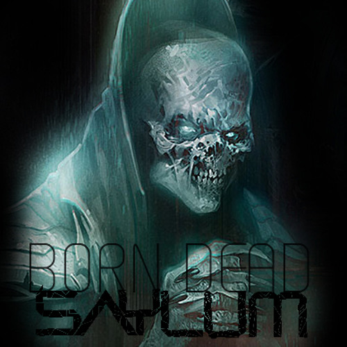 Born Dead [FREE DOWNLOAD CLICK BUY LINK]