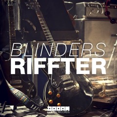 Blinders - Riffter (Radio Edit)