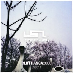 [USL011] Cliffhanga - 2000 (Promo Mix) OUT NOW!