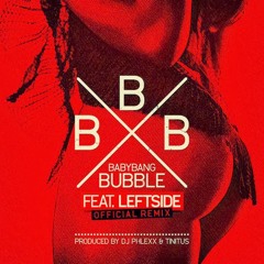 BABYBANG - BUBBLE (KNOCKOUT DUB)