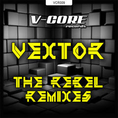VCR009 6 Vextor - Vextor (Zeta Reticuli remix)