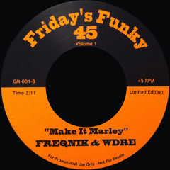 GM-001 SIDE B  "MAKE IT MARLEY"-FREQNIK & WDRE