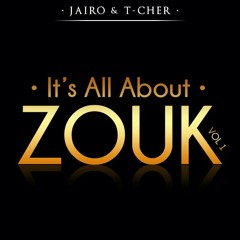 IT'S ALL ABOUT ZOUK VOL.1