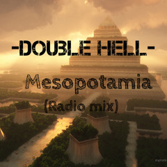Double Hell- Mesopotamia