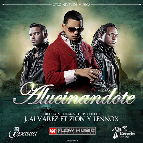 J Alvarez Feat. Zion Y Lennox - Alucinandote (Nova Dj)