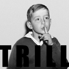 If You Ain't Trill Feat Jimi X Prod. Kingpin Steezy