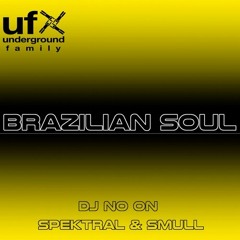 DJ NO-ON - Brazilian soul (Original mix) / UF043