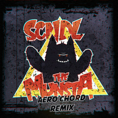 SCNDL - The Munsta (Aero Chord Remix)