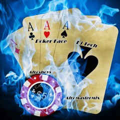 PokerFace [AfroMixMaster] Dj Tech