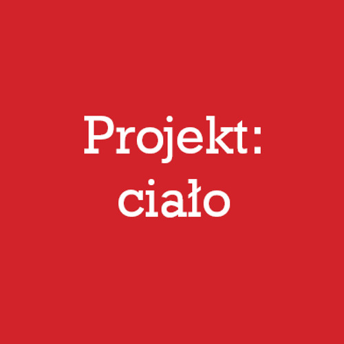 Stream Projekt: ciało w Polskim Radio Trójka by Klara Keler | Listen online  for free on SoundCloud