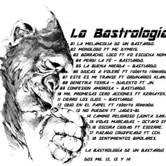 01 La Melancolía Bastarda - Bastiardo (La Bastrología)
