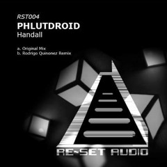 Handall - Phlutdroid (Rodrigo Quinonez Remix) preview