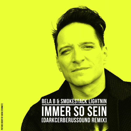 Bela B & Smokestack Lightnin - Immer So Sein (Dark Cerberus Sound Remix)