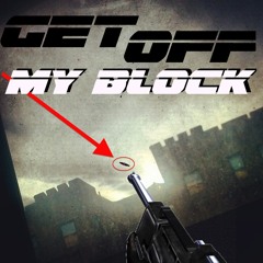 GET OFF MY BLOCK (FREE DOWNLOAD INSTRUMENTAL)