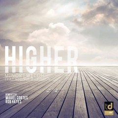 Higher (Feat. Nicque Robinson)