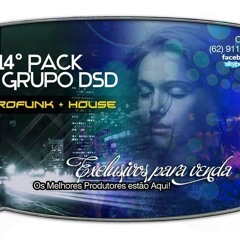 Previa Pack Eletrofunk Edção 14°