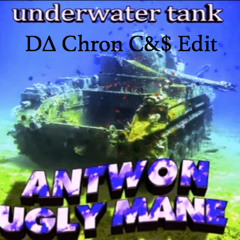 Lil Ugly Mane - UNDERWATER TANK (D∆ Chron C&$ Edit) RE-UPLOAD