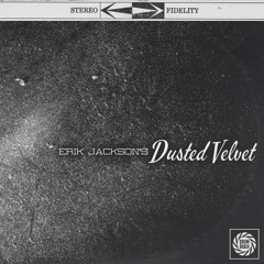 Erik Jackson Presents - The 'Dusted Velvet' Pack (Digital Download)
