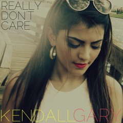 Really Don't Care- Kendall Gary ft. Hayden Summerall (FREE DOWNLOAD)