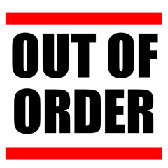 Out Of Order