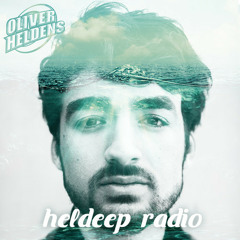 Oliver Heldens - Heldeep Radio #003