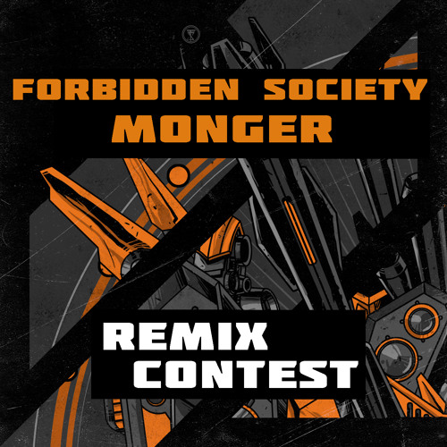 Forbidden Society - Monger (Platonic Solid Remix)