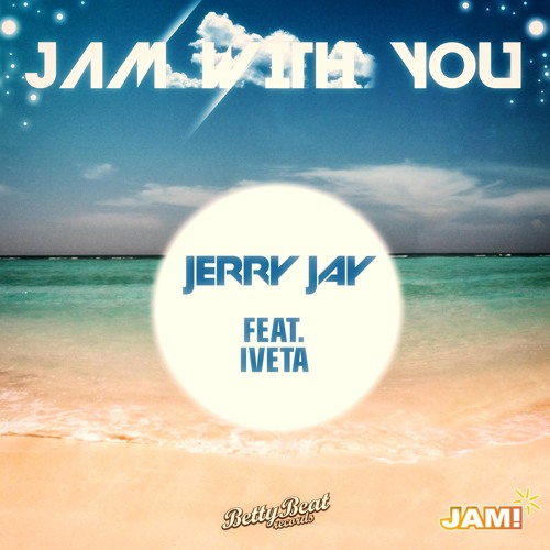 Jam With You (Festival Mix)