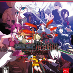 Under Night In-Birth OST- Blood Drain - Again - (Eltnum's Theme)