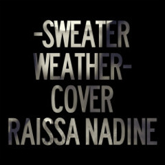 Sweater Weather (Cover)