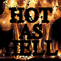 Hot As Hell