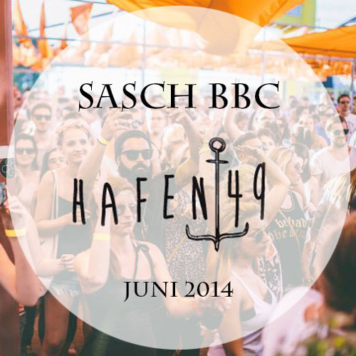 Sasch BBC @ Hafen 49, Mannheim - 19.06.2014