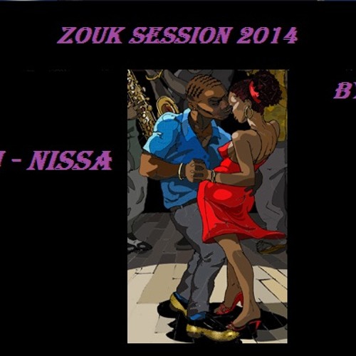 Zouk Mai 2014. By DJ-NISSA