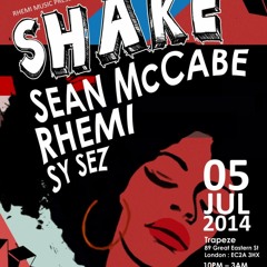 Sean McCabe's Shake Guestmix for Rhemi Music