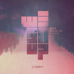 MC2 - Wesh Up (Staunch Remix)