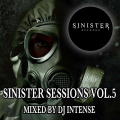 'Sinister Sessions - Mixed By Dj Intense (Best of Selection)