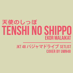Buntut peri (Tenshi no Shippo / Ekor Malaikat - JKT48 Cover)