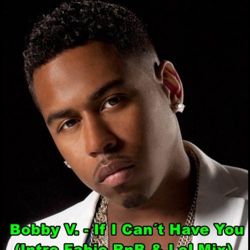 Bobby V. - If I Can´t Have You (Intro Fabio RnB & LoL BPM 94)