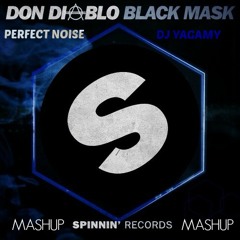 Don Diablo Black Mask Feat. Pitbull & Ke$ha (Perfect Noise & Dj Yagamy Mashup)