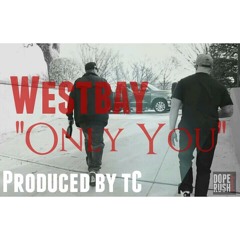 Only You (prod. by tC)