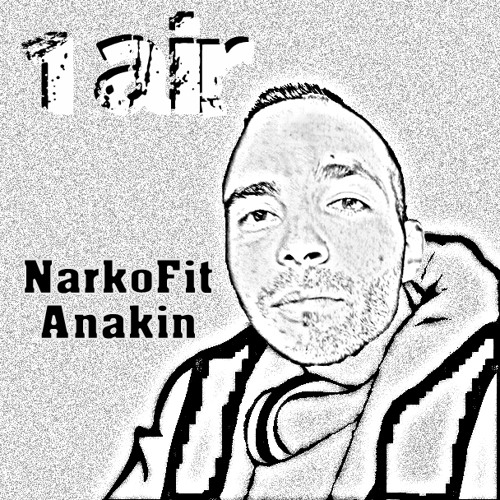 Un Air - NARKOFIT / ANAKIN - INSTRUMENTAL - Yuma Quelques notes suffisent