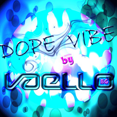 Dope Vibe (Original Mix) [Unreleased]