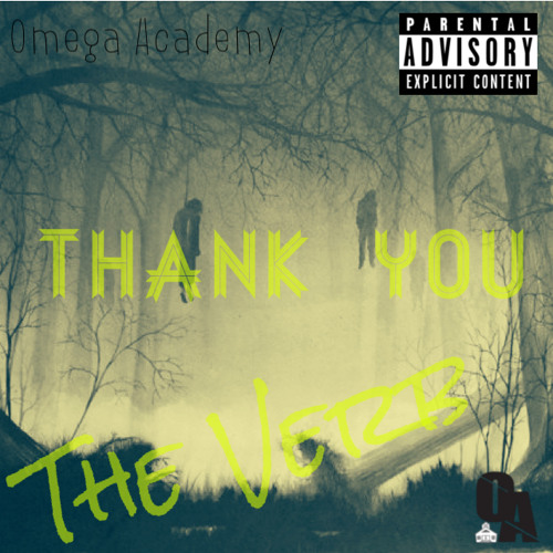 The Verb - Thank You (Prod. The Blueprint Style)