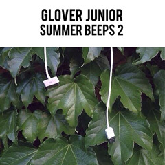 Summer Beeps 2 (Glover Junior Mix)